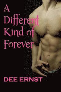A Different Kind Of Forever