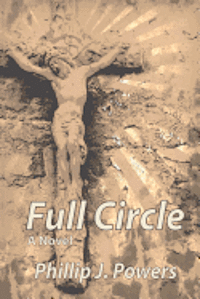 bokomslag Full Circle: A Son's Internal Family Journey