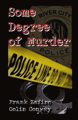 Some Degree of Murder 1
