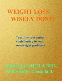 bokomslag Weight Loss Wisely Done!