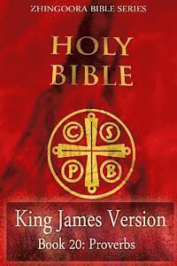bokomslag Holy Bible, King James Version, Book 20 Proverbs