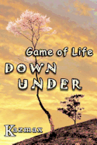 Game of Life Down Under