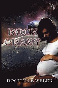 bokomslag Rock Crazy: Moon Rock Series