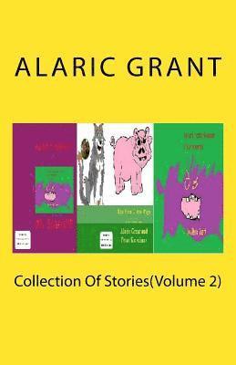 Alaric Grant - Collection Of Stories(Volume 2), Häftad