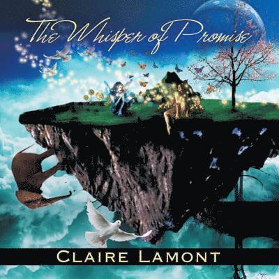 Claire Lamont - The Whisper of Promise, Häftad