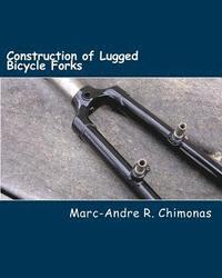 bokomslag Construction of Lugged Bicycle Forks