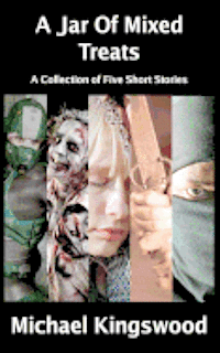 Michael Kingswood - A Jar of Mixed Treats, Häftad