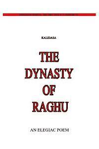 bokomslag The Dynasty Of Raghu