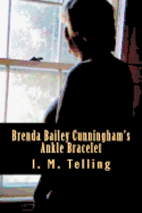 bokomslag Brenda Bailey Cunningham's Ankle Bracelet