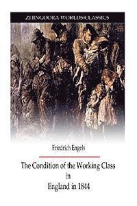 bokomslag The Condition Of Working Class