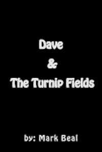 bokomslag Dave & The Turnip Fields