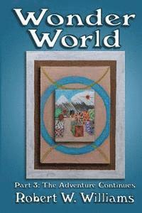 Wonder World 3: The Adventure Continues