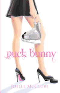 Joelle M. McClure - Puck Bunny, Häftad