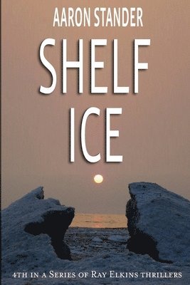 Aaron Stander - Shelf Ice, Häftad
