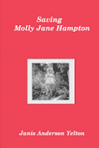 bokomslag Saving Molly Jane Hampton