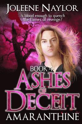 Joleene Naylor - Ashes of Deceit, Häftad
