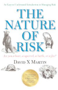 David X. Martin - The Nature of Risk, Häftad