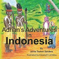 bokomslag Adrian's Adventures in Indonesia