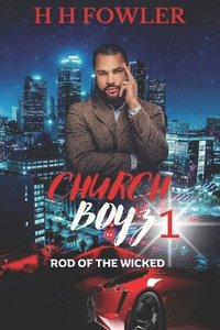 bokomslag Church Boyz: Rod of the Wicked