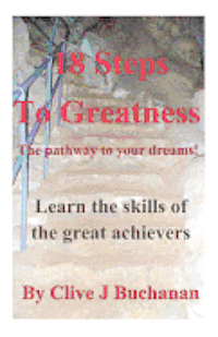 bokomslag 18 Steps to Greatness: The pathway to your dreams!