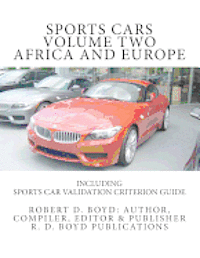 Sports Cars Volume Two Africa and Europe: including Sports Car Validation Criterion Guide