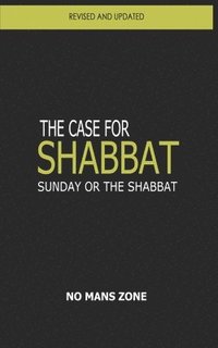 bokomslag The case for Shabbat