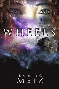 Lorijo Metz - Wheels, Häftad