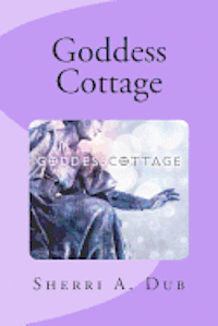 bokomslag Goddess Cottage