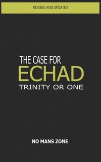 bokomslag The case for Echad