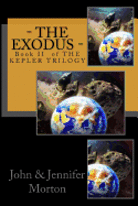 bokomslag - The Exodus -: Book II of THE KEPLER TRILOGY