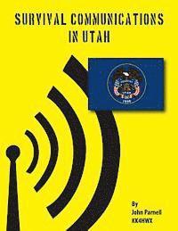 bokomslag Survival Communications in Utah