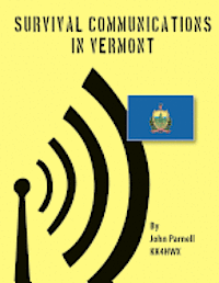 bokomslag Survival Communications in Vermont