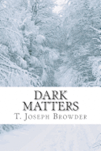 bokomslag Dark Matters