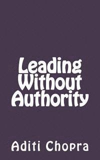bokomslag Leading Without Authority