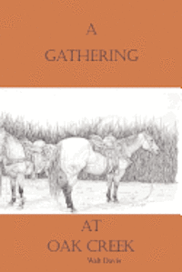 A Gathering at Oak Creek 1