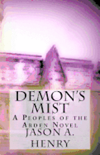 bokomslag Peoples of the Arden: : Demon's Mist