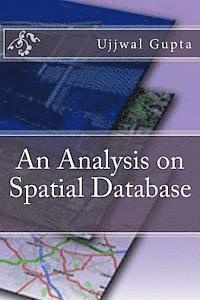 bokomslag An Analysis on Spatial Database