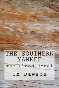 bokomslag The Southern Yankee