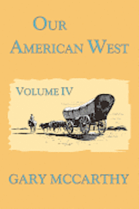 bokomslag Our American West