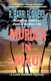 R. Barri Flowers - Murder in Maui: A Leila Kahana Mystery, Häftad