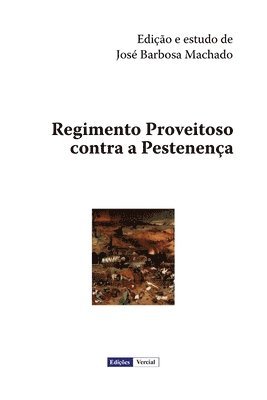 bokomslag Regimento Proveitoso contra a Pestenença