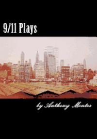 9/11 Plays 1