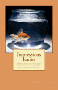 bokomslag Impressions Junior: Definemensional Harmontics is a books series each requisite to the next book in a sequential order for learners. Book