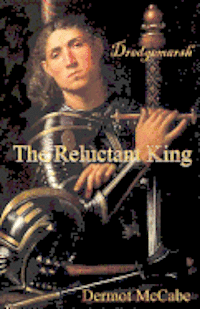 The Reluctant King 1