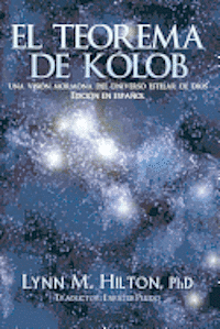 El Teorema de Kolob: Una visión mormona del universo estelar de Dios 1