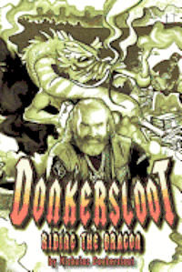 bokomslag Donkersloot: Riding the Dragon