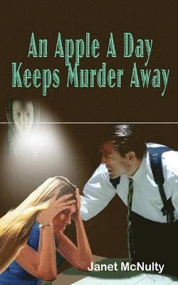 Apple A Day Keeps Murder Away