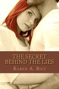 bokomslag The Secret Behind the Lies
