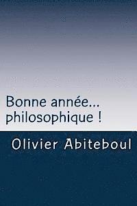 bokomslag Bonne année... philosophique !