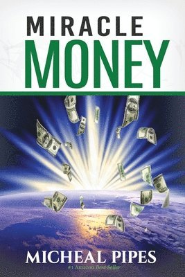 Miracle Money 1